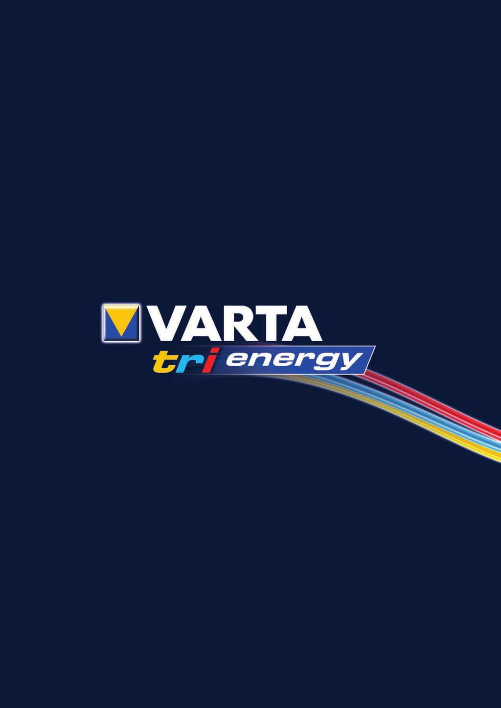 VARTA Consumer Batteries GmbH & Co. KGaA I Vertrieb Deutschland I Alfred-Krupp-Str. 9 I D-73479 Ellwangen I Tel. (00 49) 79 61 83 770 I Fax (00 49) 800 827 8274 I www.varta-consumer.