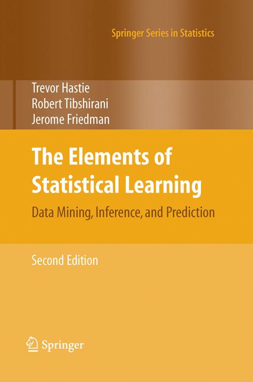 Statistical learning Hastie, T., Tibshirani, R., Friedman, J.