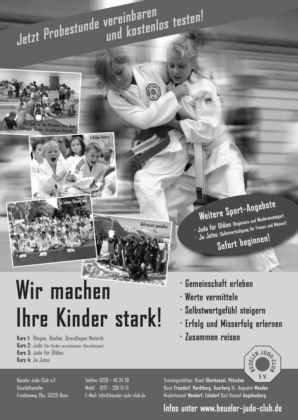 In all den Jahren seines Bestehens hat der BJC unzähligen Kindern aus Bonn und der Umgebung neben der Freude an der Bewegung und dem Sport auch andere wichtige Werte vermittelt.