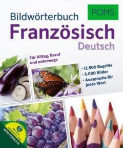 , ISBN 978-383109035-8 Bildwörterbuch Französisch Deutsch PONS GmbH,