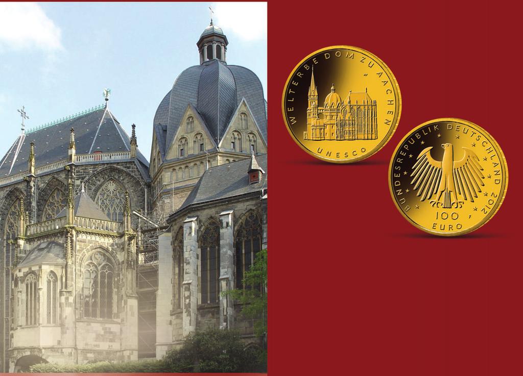 100-Euro-Goldmünze 2012 100-Euro-Goldmünze 2012 Bestellkarte: (Gewünschtes bitte ankreuzen bzw. Anzahl eintragen) UNESCO Welterbe Dom zu Aachen 10-Euro-Silber-Gedenkmünzen 2012, Spiegelglanz 300.