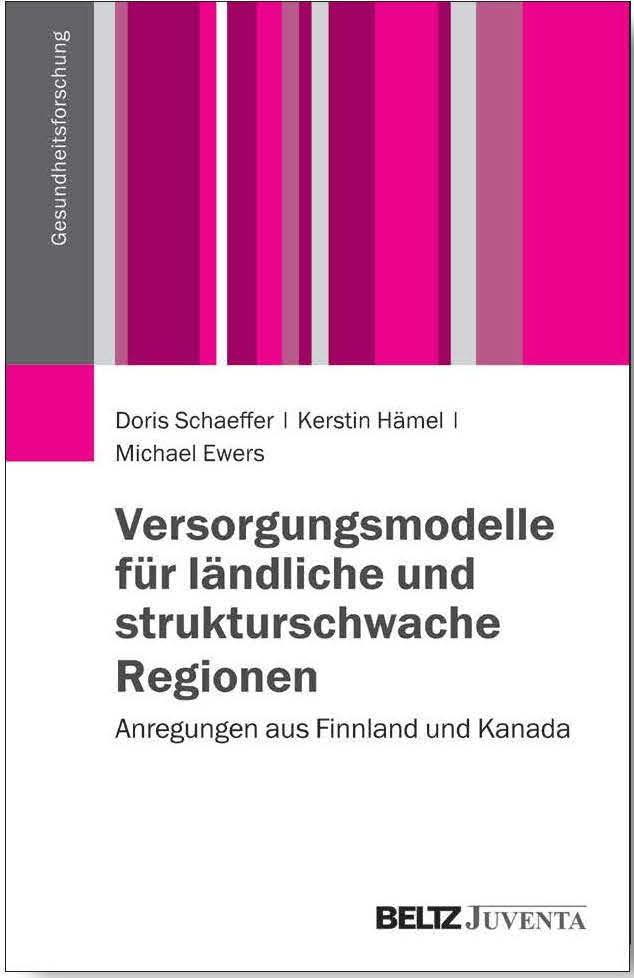 1 / 2015 Versorgungsmodelle für ländliche und strukturschwache Regionen Prof. Dr. Doris Schaeffer Prof. Dr. Kerstin Hämel Universität Bielefeld AG6 Versorgungsforschung/ Prof.