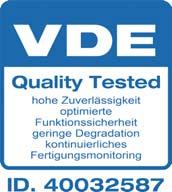 setzt mit VDE Quality Tested das härteste Qualitätsprogramm der Branche um. testet seine Produkte unter extremen Klimabedingungen, wie tropischer Feuchte und Wüstenhitze.