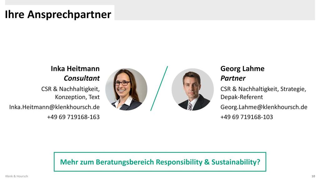 Mehr zum Beratungsbereich Responsibility & Sustainability?