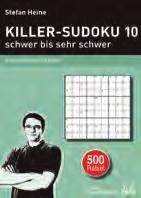 KILLER-sudoku 9 mittelschwer in vier Stufen Entspannung für Zwischendurch Der größte Erfolg dieser Reihe sind schwere und extrem schwere Rätsel, denn Stefan Heine steht weltweit für Killer-Sudokus