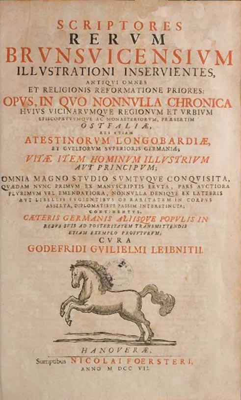 35 Leibniz als Sammler und Herausgeber historischer Quellen Nora Gädeke Vom 8. bis zum 10.