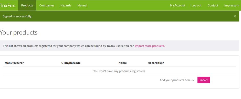 ToxFox Database Vereinfachung für Hersteller Der Hersteller kann die Daten in