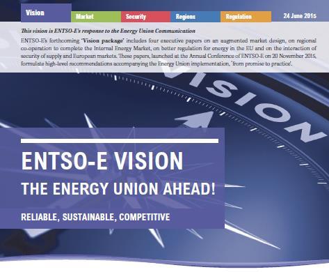 From promise to practice ENTSO-E welcomes the Energy Union project and will
