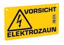 449602/011 1 Warnschild Vorsicht Elektrozaun an