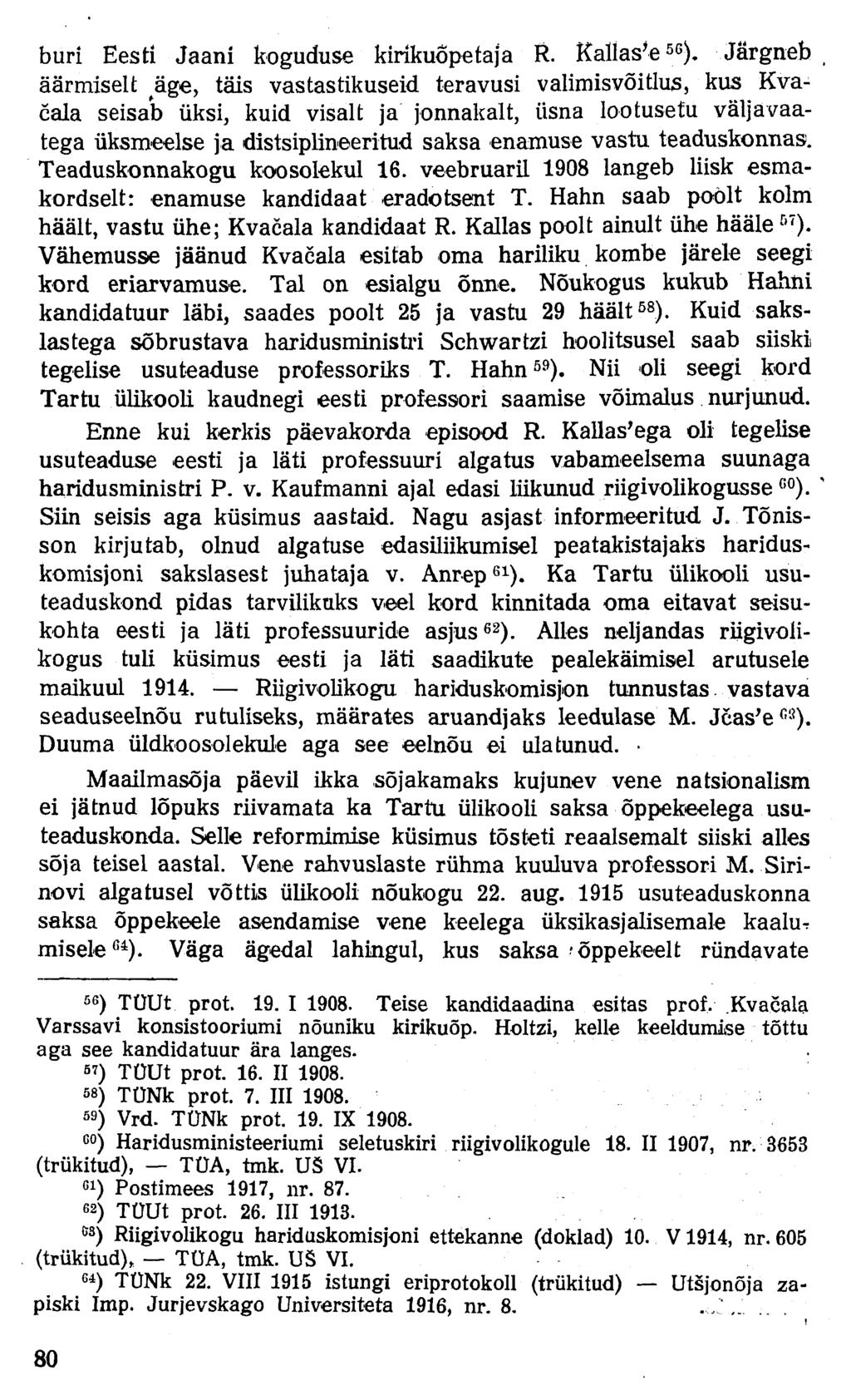 buri Eesti Jaani koguduse kirikuõpetaja R. Kallaste 5G ).