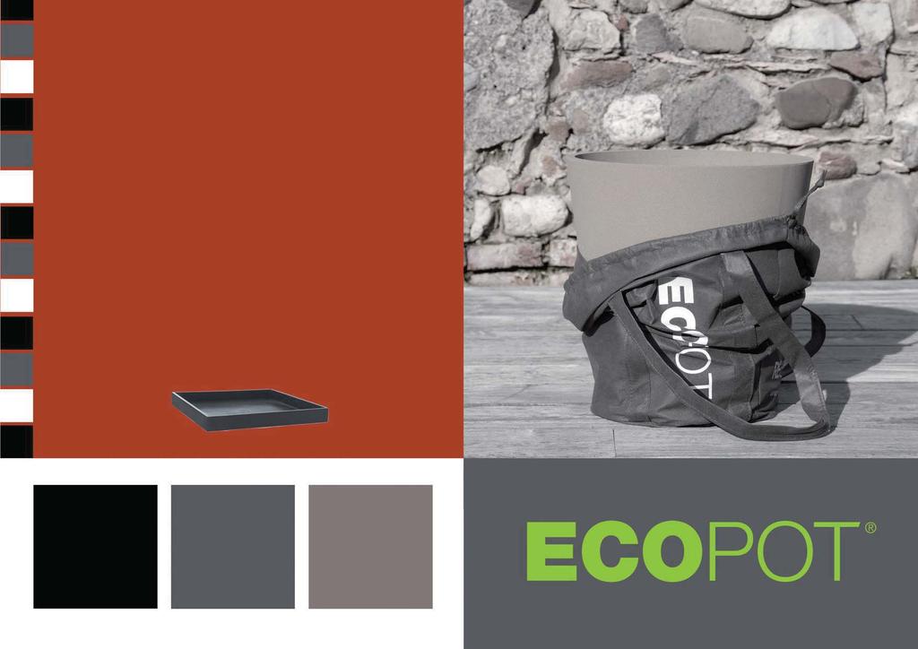 ECO POT Der ECOPOT erfüllt den Wunsch nach Ökologie und Nachhaltigkeit. Die Töpfe für den Outdoor-Bereich sind zu 100% aus Naturprodukten hergestellt.