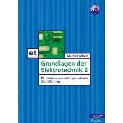 3-8273-7341-7 Manfred Albach Grundlagen der Elektrotechnik 2 Pearson Verlag München