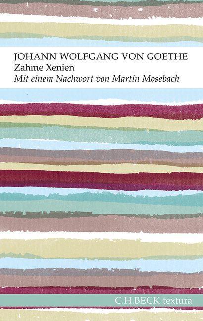 Unverkäufliche Leseprobe Johann Wolfgang von Goethe Zahme Xenien 160 Seiten.