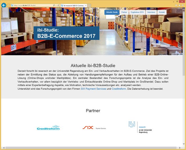ibi research Seite 13 Hintergrund zum Forschungsprojekt: Ein- und Verkaufsverhalten im B2B-E-Commerce 2017 Expertenbefragung zum Thema Ein- und Verkaufsverhalten im B2B-E-Commerce Auswahl der