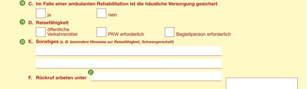 Online-Fortbildung Rehabilitation 53 3. Einleitung und Verordnung einer Rehabilitation IV.
