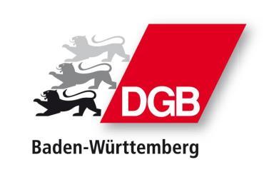 Bezirk Baden-Württemberg Stellungnahme des DGB-Bezirks Baden-Württemberg zur Neufassung der Gemeinsamen Verwaltungsvorschrift aller Ministerien und des