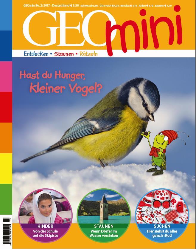 12 GEOMINI DAS ERSTLESERMAGAZIN VON GEO Einzigartiges Konzept für Vorschulkinder und Schulanfänger.