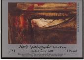 à 0,375 l Spätburgunder 2003 Aus dem Ausnahmejahrgan in Deutschland: Dujin