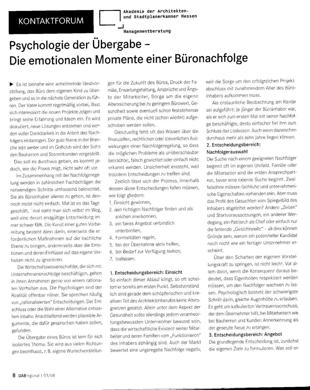Psychologie der Übergabe Die emotionalen Momente einer Büronachfolge (DAB 3/2008)