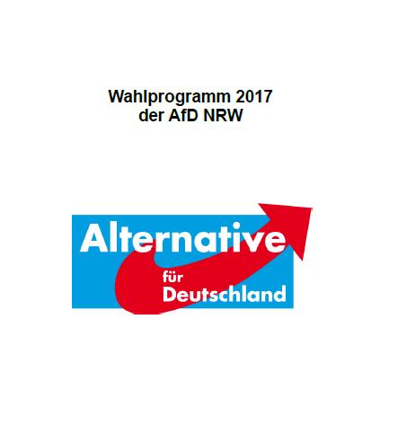 POLITIK UND WINDENERGIE IN NRW Wahlprogramme AFD: Wahlprogramm 2017 der AfD NRW Windkraftanlagen verursachen Gesundheitsschäden.
