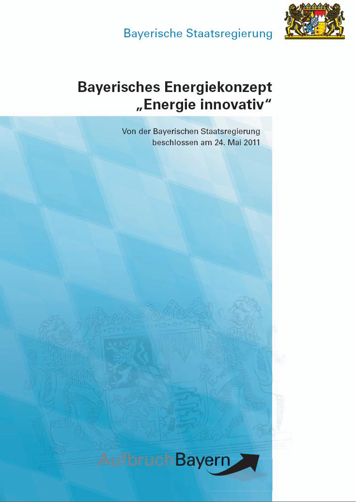 Energiekonzept Bayern 2011 2021 E-Power in Motion 2012