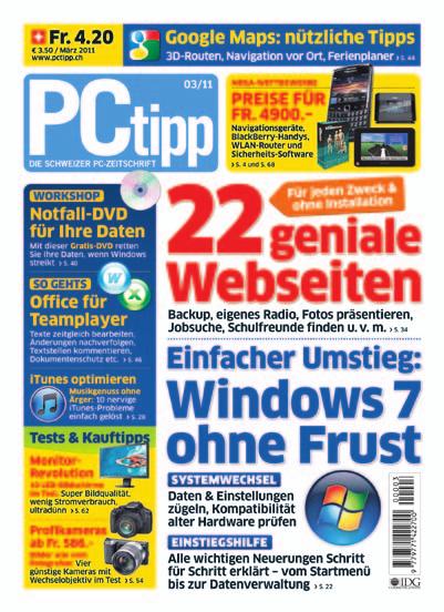 Mediadaten Print 01 PCtipp, die herstellerunabhängige und kompakte Schweizer PC-Zeitschrift, bietet in allgemein verständlicher Form umfassende Hilfe und Infor