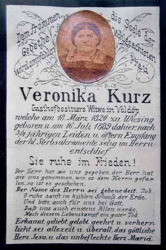 at Veronika Kurz, die Wirtin des Gasthofs Voldöpperwirt, sie starb im Juli 1889.