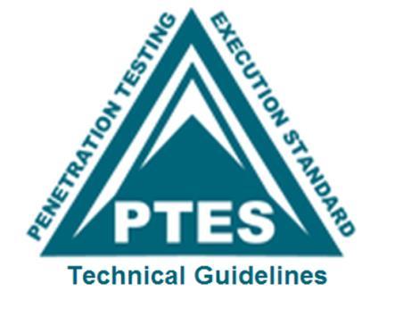 Testing Standards PTES Penetration Test Execution Standard