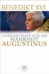 Augustinus -Leidenschaft für die Wahrheit Augustinus gehört zu den faszinierendsten Gestalten der Kirchengeschichte: Der Lebemann aus Nordafrika bekehrte sich erst mit 32 Jahren zum christlichen
