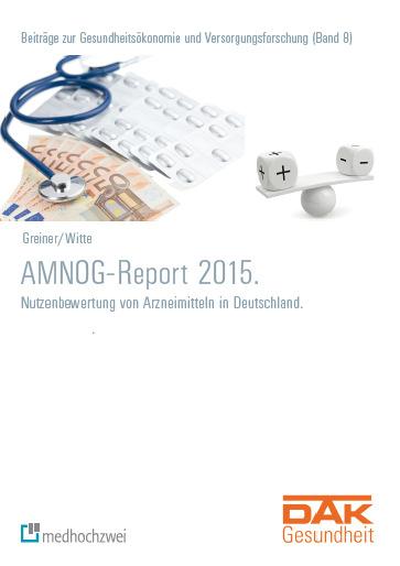 AMNOG-Report 2015 I Ergebnisse aus dem Verfahren 1.Nutzenbewertung von Arzneimitteln in Deutschland 2.Abgeschlossene Verfahren der frühen Nutzenbewertung 3.Verfahrensfragen 4.