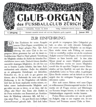 FCZ-MUSEUM Das erste FCZ-Heft Im Januar 1913 erschien beim FC Zürich das erste eigene Kluborgan.