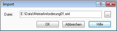 3. Es öffnet sich ein neues Dialogfenster. 4. Geben Sie die XML-Datei, die Sie importieren möchten. Mit Klick auf wird ein Dateiauswahlfenster geöffnet, mit dem Sie die Datei auswählen können. 5.
