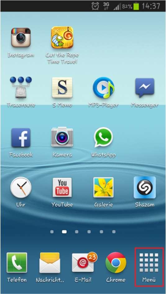 f) Android Als Beispiel wurde hier Android 4.1.2 auf einem Samsung Galaxy Gerät ausgewählt.
