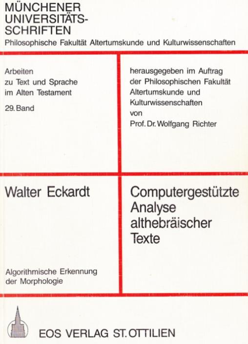 Kooperation mit Informatik: Analyseprogramme Wortebene: Morphologie Eckardt (1987) SALOMO Searching
