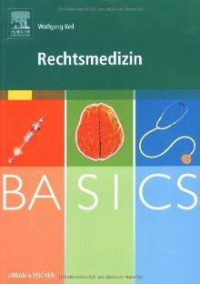 Literaturempfehlung Wolfgang Keil: BASICS Rechtsmedizin Urban & Fischer 2009 ISBN: 978-3-437-41391-9 (ca.
