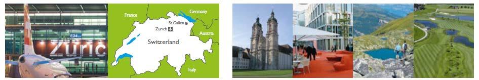 40 Universität St.Gallen (HSG) Executive School of Management, Technology and Law Holzstrasse 15 CH-9010 St.