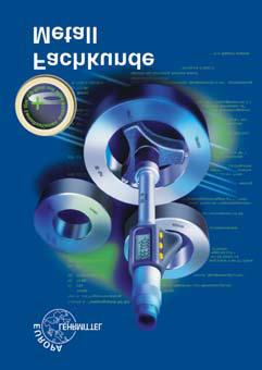 Fachbücher Metalltechnik Fachkunde Metall 57. Aufl., 688 S., 4-fbg., brosch., mit CD Best.-Nr.