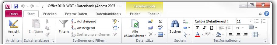 7 Datenmodellierung in MS Access 138 7.2.3 Die Multifunktionsleiste Die Multifunktionsleiste enthält eine Reihe von Registerkarten mit Befehlen.