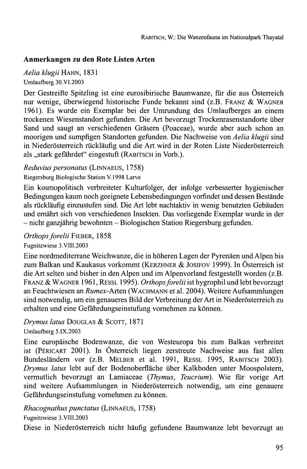 RABITSCH, W.: Die Wanzenfauna im Nationalpark Thayatal Anmerkungen zu den Rote Listen Arten Aelia klugii HAHN, 1831 Umlaufberg 30.VI.