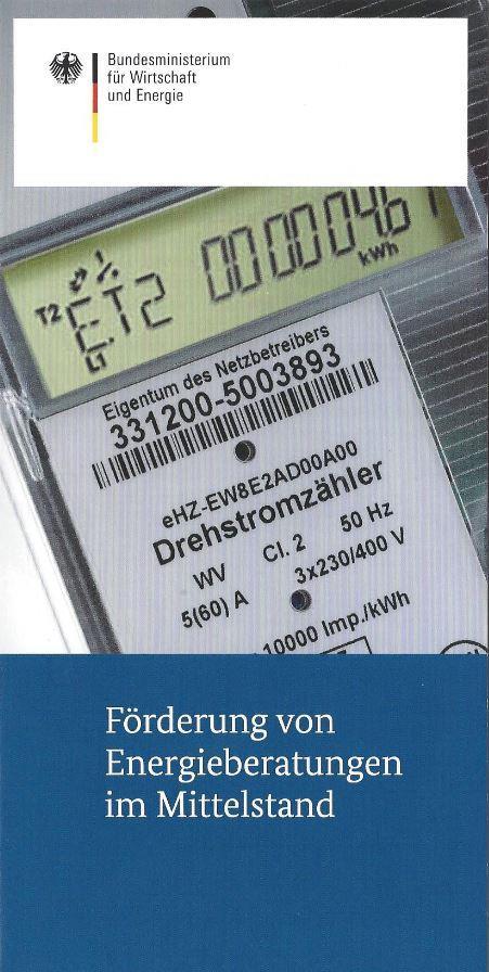 BAFA: ENERGIEBERATUNG IM MITTELSTAND ANTRAGSBERECHTIGTE» Antragsberechtigt sind kleine und mittlere Unternehmen der gewerblichen Wirtschaft und des sonstigen Dienstleistungsgewerbes sowie Angehörige