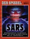 SARS die erste, globale