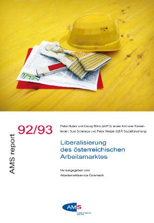 Petra Wetzel (L&R) Liberalisierung des österreichischen Arbeitsmarktes AMS report 94/95 Sabine Putz, René Sturm (Hg.