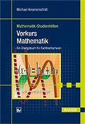 Leseprobe Michael Knorrenschild Vorkurs Mathematik Ein Übungsbuch für Fachhochschulen ISBN (Buch): 978-3-446-43798-2 ISBN (E-Book):