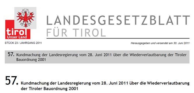 Gesetzliche Grundlagen 111/98 Tiroler Feuerpolizeiordnung OIB/2014 TRVB Richtlinie zur