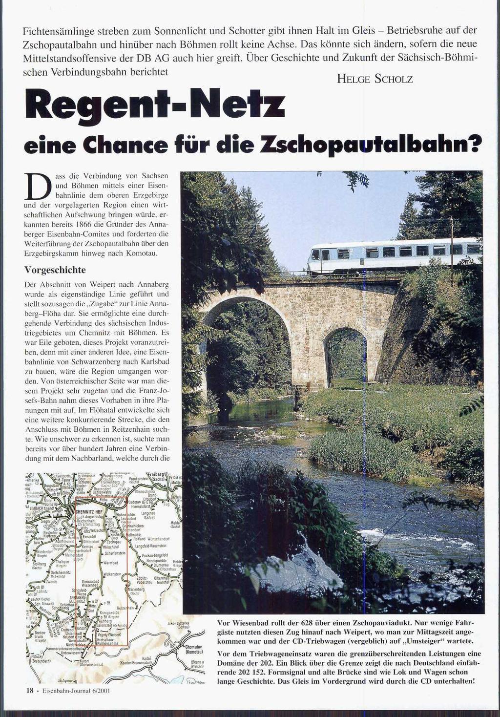 Fichtensämlinge streben zum Sonnenlicht und Schotter gibt ihnen Halt im Gleis - Betriebsruhe auf der Zschopautalbahn und hinüber nach Böhmen rollt keine Achse.