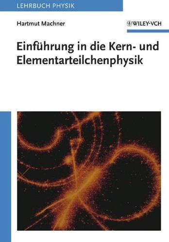 , 3/2010) Die Welt der elementaren Einheitliche Darstellung Wiley-VCH