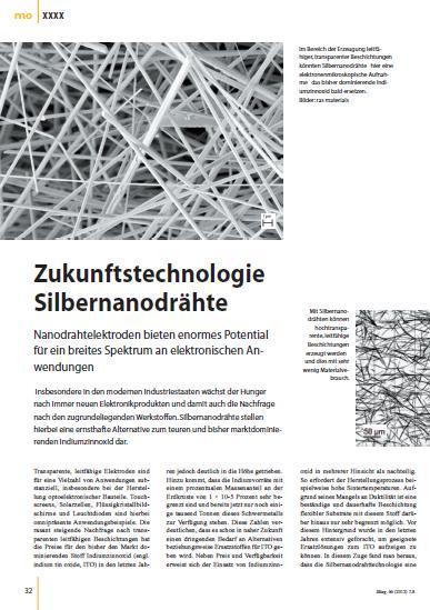 Silbernanodrähte Silber Höchste elektrische und thermische Leitfähigkeit aller Elemente Edelmetall, resistent gegenüber Chemikalien und Oxidation Nanodrähte Keine vollflächige Beschichtung