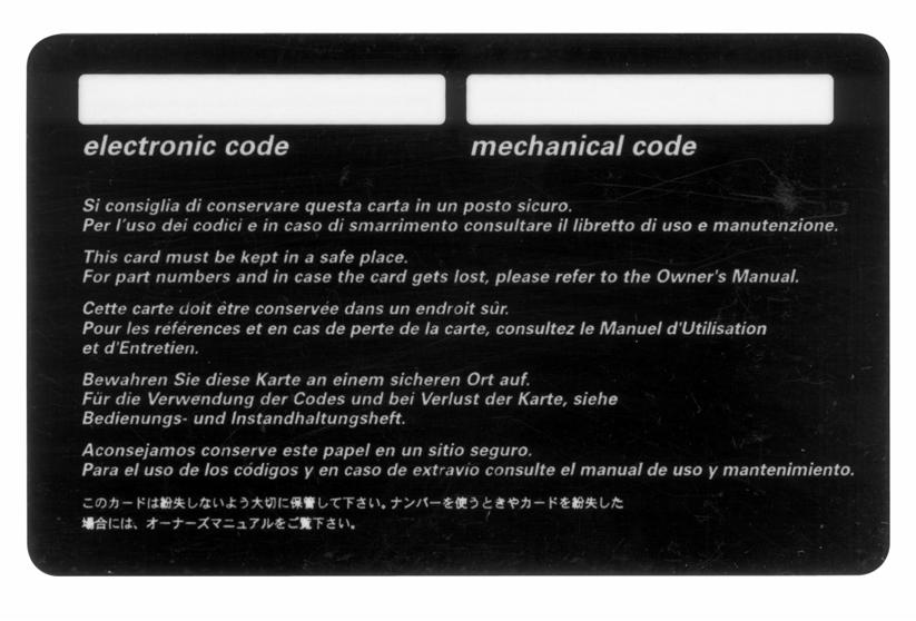 Code Card Gemeinsam mit den Schlüsseln wird Ihnen eine CODE CARD (Abb. 15) ausgehändigt, auf der folgendes angegeben ist: A) (Abb. 16) der elektronische Code, der im Fall einer Motorblockierung bzw.