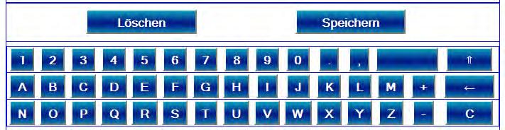 2.1.2 Virtuelle Tastatur Beim Antippen auf leere Felder erscheint automatisch eine virtuelle Tastatur.