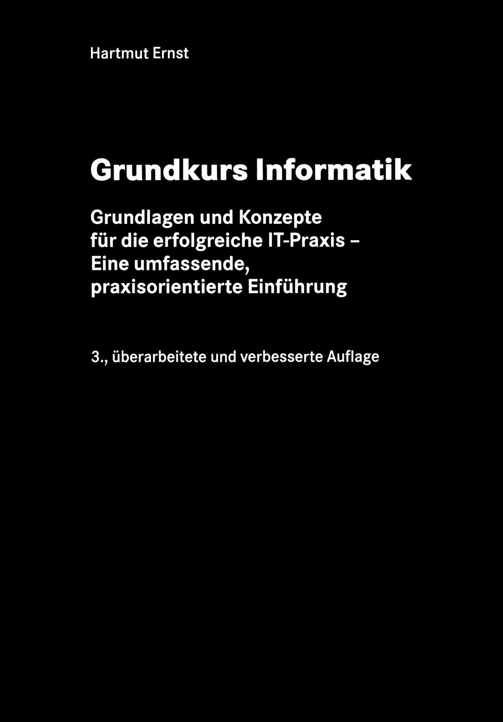 Hartmut Ernst Grundkurs Informatik
